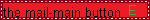 a red blinky with text that says the mail-main button